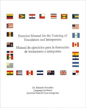 Paperback Exercise Manual for the Training of Translators and Interpreters Book