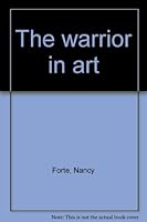 Warrior in Art 0822501627 Book Cover