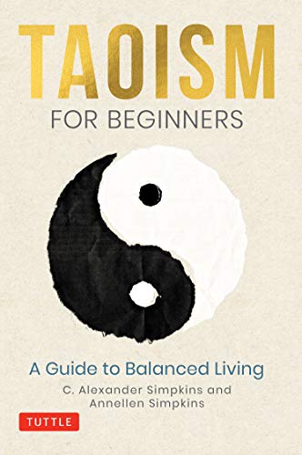 Taoism for Beginners: A Guide to Balanced Living Livre eBook France
