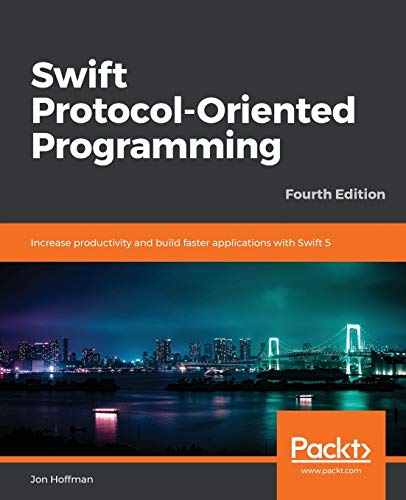 Swift Protocol Oriented Programming Increase Productivity And Build 