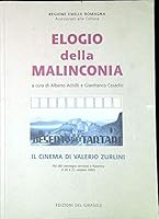 Elogio della malinconia: Il cinema di Valerio Zurlini (Le nuove icone) 887567387X Book Cover