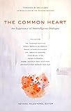 The Common Heart: An Experience of Interreligious Dialogue