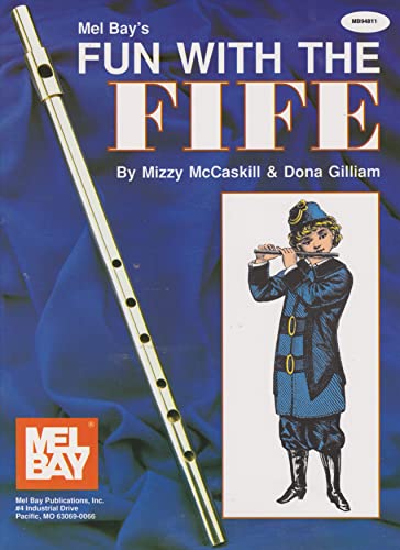 Fun with the Fife