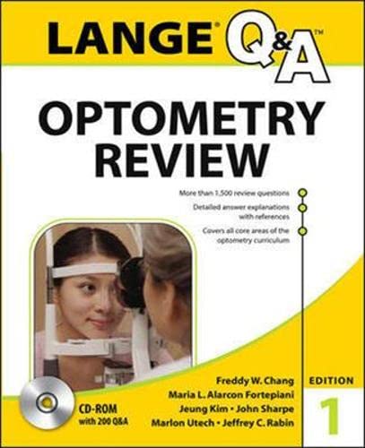 Lange Q&A Optometry Review: Basic and Clinical Sciences (APPLETON & LANGE MED IE OVRUNS)