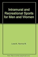 Intramural and Recreational Sports for Men and Women B000O70K2W Book Cover