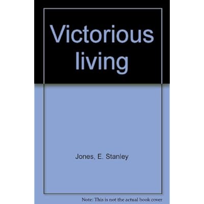 Victorious living