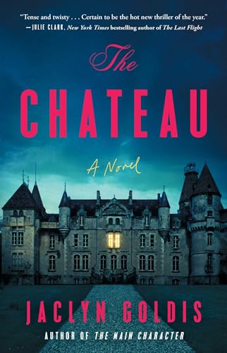 Cover of The Chateau: A Novel