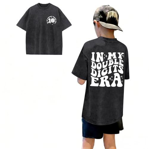 QISSYILY Boys in My Double Digits Era Shirt Oversized 10th Birthday Shirt 10 Year Old Boy Gifts Acid Wash Vintage Cotton Tops(Black 140)