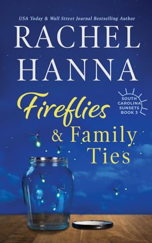 Image of Fireflies & Family Ties