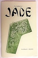 The Handbook Of Jade [ Signed By The Author] B00Z22WWNO Book Cover