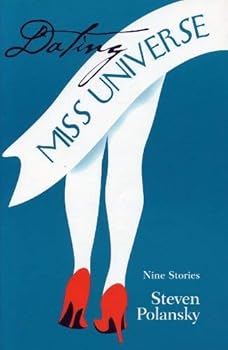 Paperback DATING MISS UNIVERSE: NINE STORIES (Ohio State Univ Prize in Short Fiction) Book