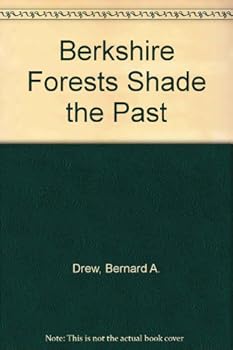 Paperback Berkshire Forests Shade the Past Book