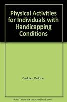 Physical Activities for Individuals with Handicapping Conditions 0801617936 Book Cover