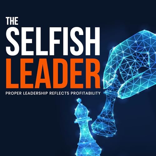The Selfish Leader cover art