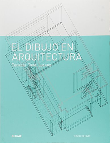 El Dibujo en la Arquitectura