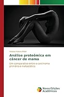 Análise proteômica em câncer de mama 3639836235 Book Cover