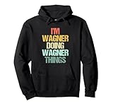 Funny Wagner Sayings & Funny Wagner Designs