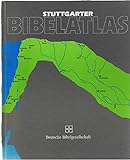 Stuttgarter Bibelatlas - Ulla Bergquist, John Strange 