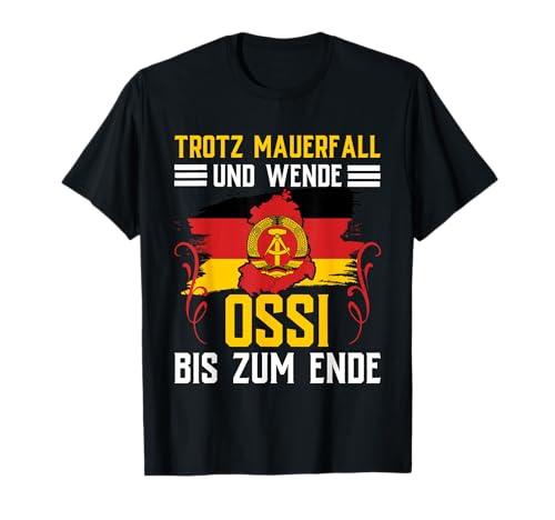 Ossi Geschenk Frauen DDR Männer Ostdeutschland NVA Osten T-Shirt