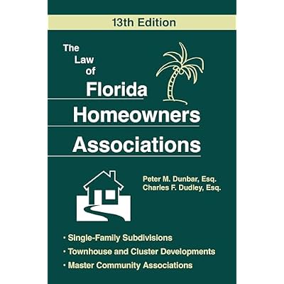The Law of Florida Homeowners Assoc 13E