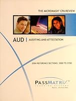 The Micromash CPA Review (AUD - Auditing and Attestation 2004 Reference Sections: 3000 to 3700) 0975262823 Book Cover