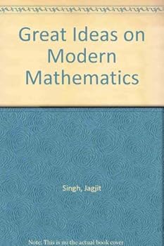 Paperback Great Ideas on Modern Mathematics Book