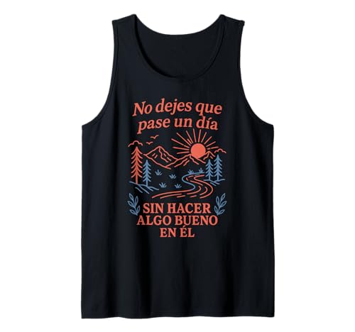 Frase Positiva con Paisaje y Montañas Inspiradora Camiseta sin Mangas