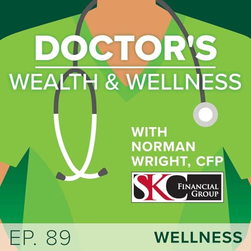 Episode 89: Relationship Recharge for Physician Couples &ndash; Quick Rituals to Strengthen Bonds Amid Busy Schedules