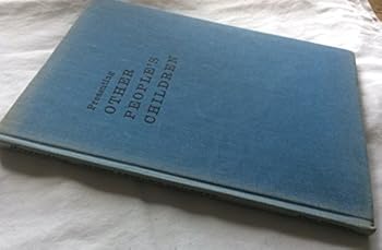 Hardcover Presenting Other People's Children Book