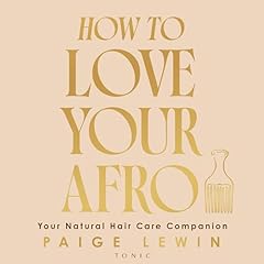 Couverture de How to Love Your Afro