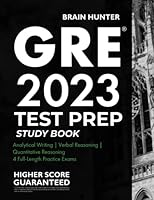 GRE Test Prep Study Book: Analytical Writing | Verbal Reasoning | Quantitative Reasoning | 4 Full-Length Practice Exams | GRE Study Book 1951048970 Book Cover