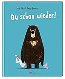  Du schon wieder!