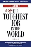 Leading IT: Still the toughest job in the world, Second edition