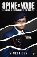 SPINE TO WADE: Leading Generations To Thrive B0G1MHQS9K Book Cover