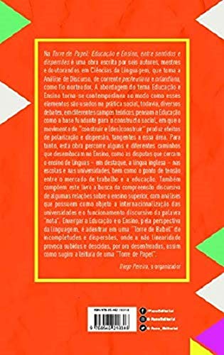 Na Torre de Papel: Educação e Ensino, Entre Sentidos e Dispersões