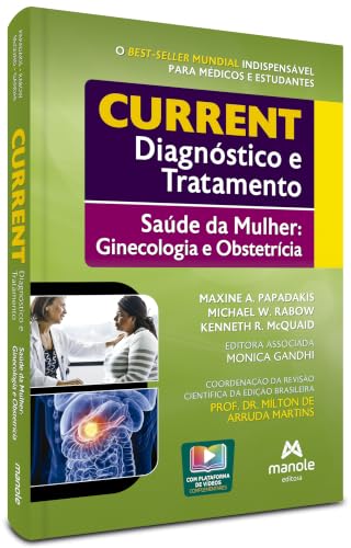 Current Diagnóstico e Tratamento: Saúde da Mulher: Ginecologia e Obstetrícia