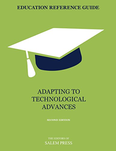 Education Reference Guide: Adapting to Technological Advances, 2nd Ed. (English Edition)