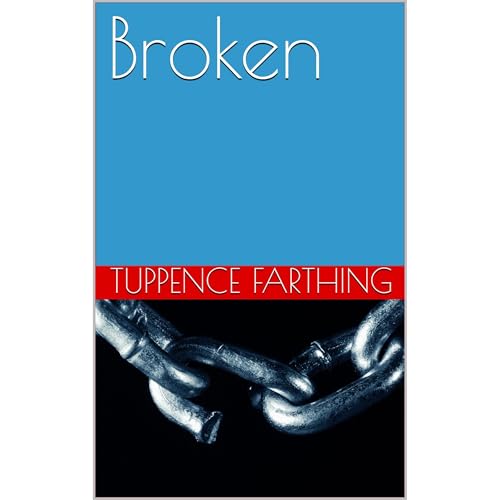 Broken Audiolibro Por Tuppence Farthing, Jamie Ford arte de portada