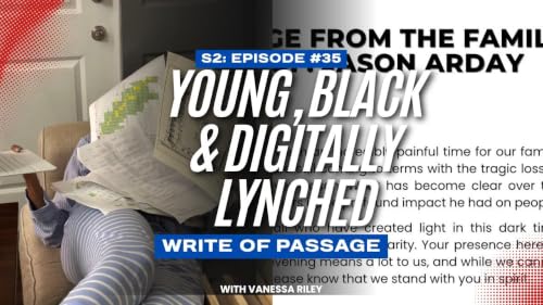 Young, Black, and Digitally Lynched