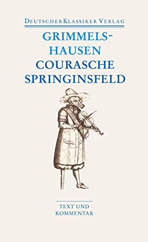 Courasche, Springsinsfeld, Wunderbarliches