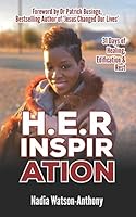 H.E.R Inspiration: 31 Days of Healing, Edification & Rest 1999348184 Book Cover