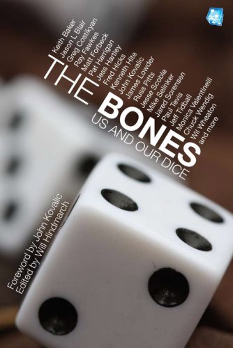 The Bones: Us and Our Dice