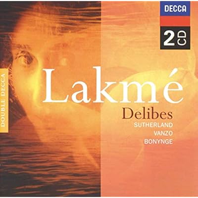 Delibes: Lakm&eacute;