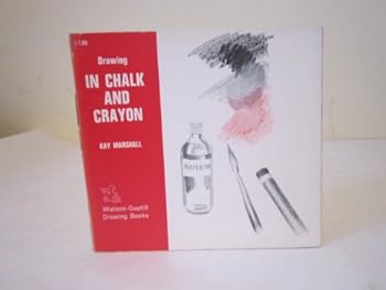 Paperback Drawing in chalk and crayon. By Kay Marshall. Published by Watson Guptill. 1965 Edition Book