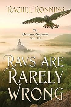 Paperback Ravs Are Rarely Wrong: The Kinowenn Chronicles Vol III Book