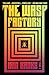 The WASP FACTORY: A NOVEL