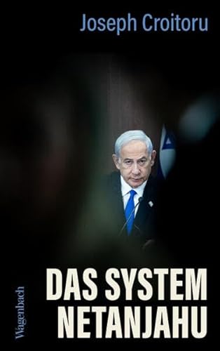 Das System Netanjahu&hellip;