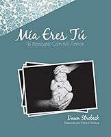 MIA Eres Tu 1498408788 Book Cover