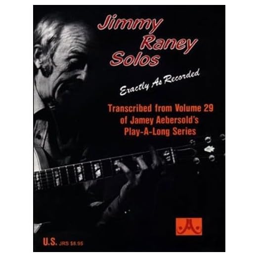 Jimmy Raney Jazz Guitar Solos (Guitar notation and TAB): Transcribed from Volume 29 of the Jamey Aebersold Play-A-Long Series