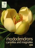 Rhododendrons, Camellias and Magnolias 2008 1902896858 Book Cover